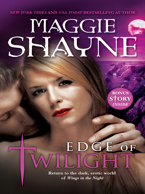 Title details for Edge of Twilight by Maggie Shayne - Available